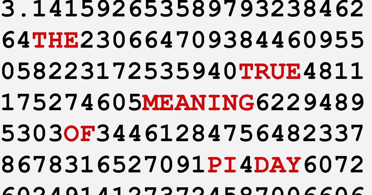 The True Meaning of Pi Day