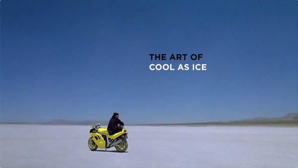 The Art Of “Cool As Ice”